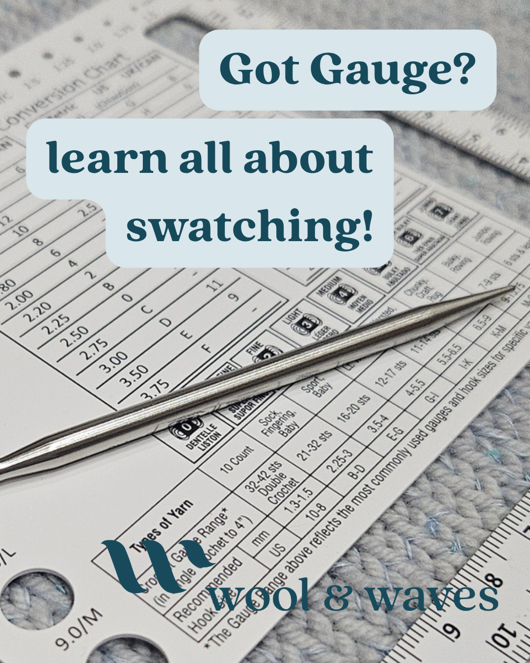 Got Gauge? Learn the how's & why's of swatching