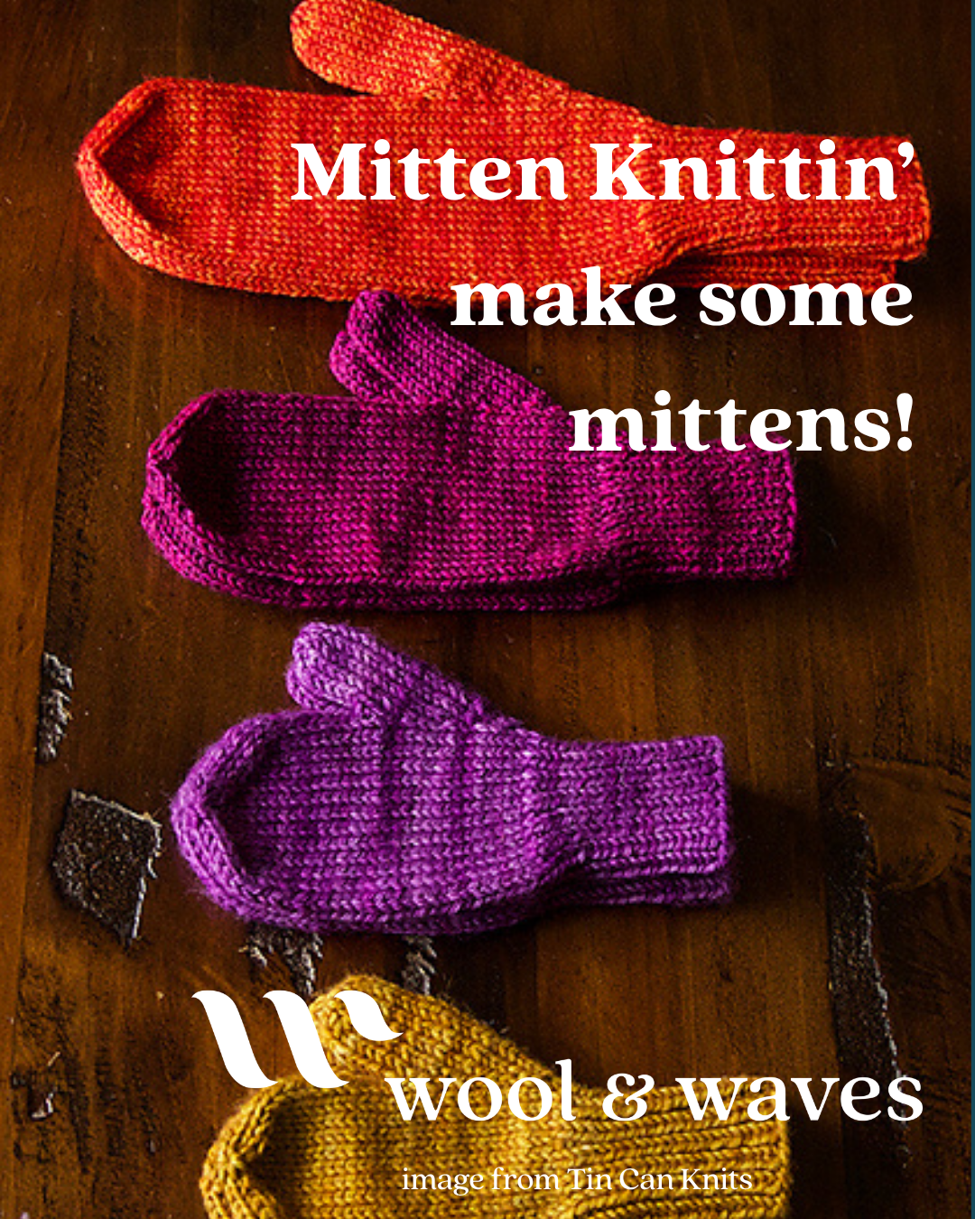 Mitten Knittin | Learn to Make Mittens