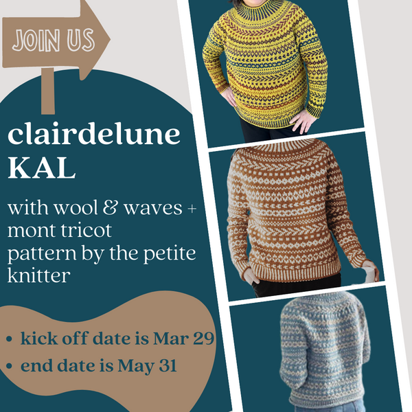 Clairdelune KAL  Wool & Waves + Mont Tricot